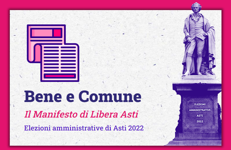 manifesto-bene-e-comune-libera-asti-amministrative-2022