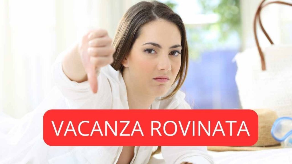 Vacanza rovinata rimborso